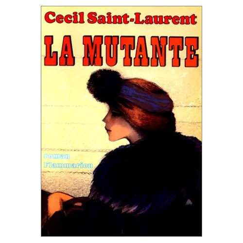 Emprunter LA MUTANTE livre