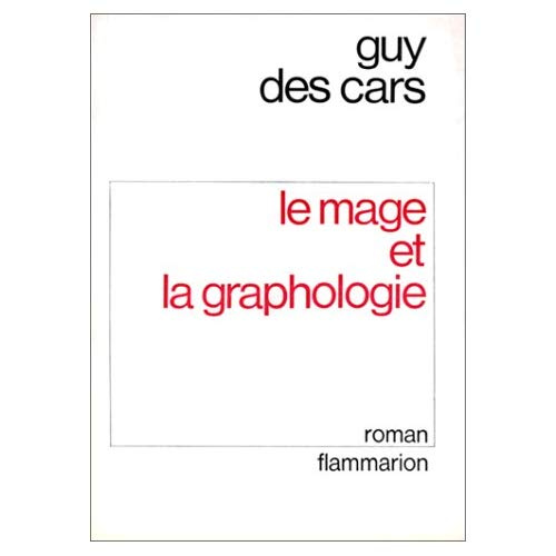 Emprunter LE MAGE - LE MAGE ET LA GRAPHOLOGIE livre