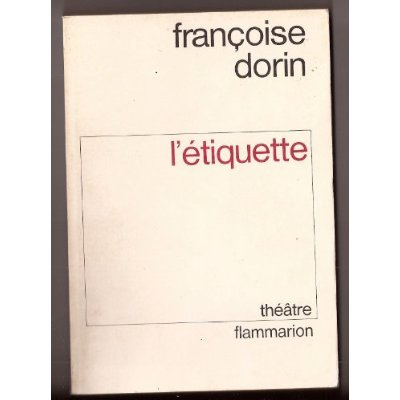 Emprunter L'Étiquette. [Paris, Théâtre des Variétés, 14 janvier 1983 livre