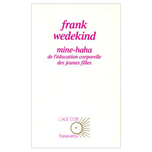 Emprunter Mine-Haha. De l'éducation corporelle des jeunes filles livre