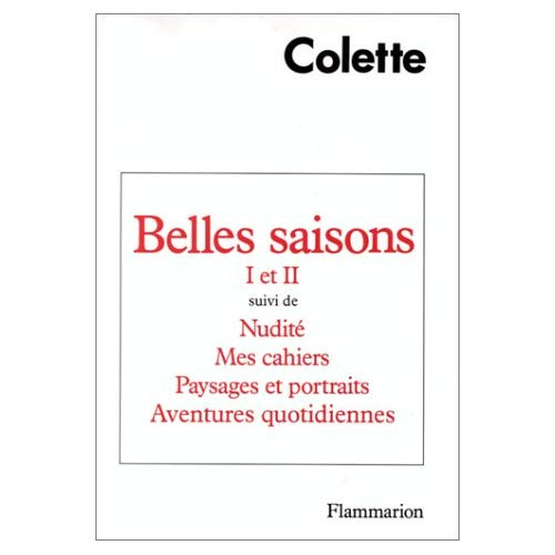 Emprunter Belles saisons. Nudite. Mes Cahiers. Paysages et portraits. Aventures quotidiennes livre