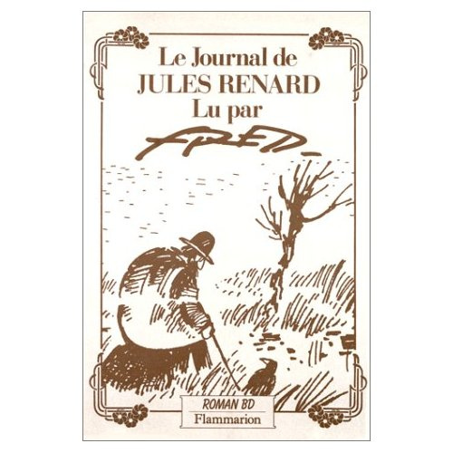 Emprunter Le Journal de Jules Renard lu par Fred livre