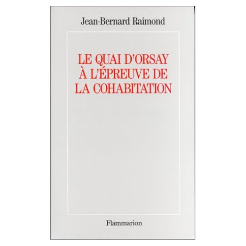 Emprunter Le Quai d'Orsay à l'épreuve de la cohabitation livre