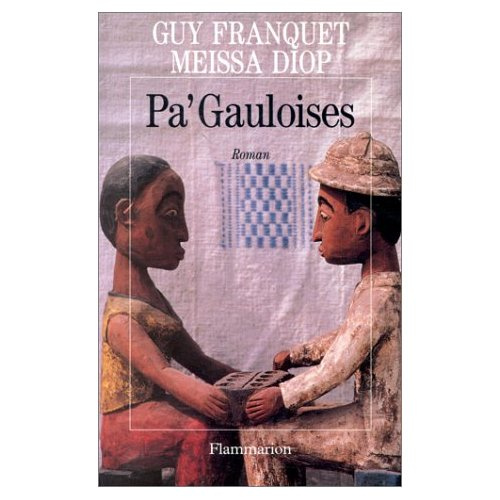 Emprunter Pa' Gauloises livre