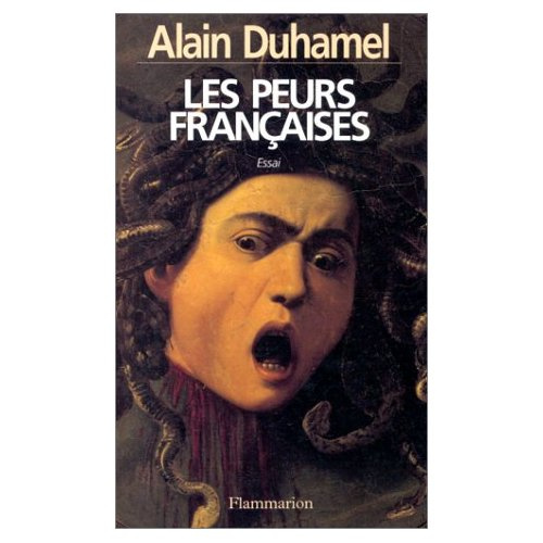 Emprunter Les peurs françaises. [essai livre