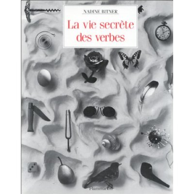 Emprunter La vie secrète des verbes livre