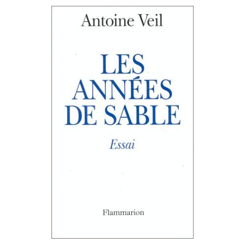 Emprunter Les années de sable. [essai livre