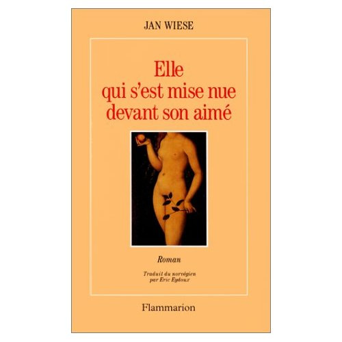 Emprunter Elle qui s'est mise nue devant son aimé livre