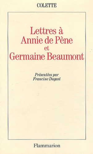 Emprunter Lettres à Annie de Pène et Germaine Beaumont livre