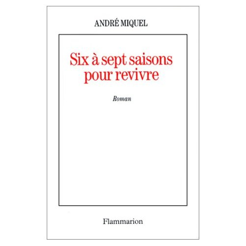 Emprunter Six à sept saisons pour revivre livre