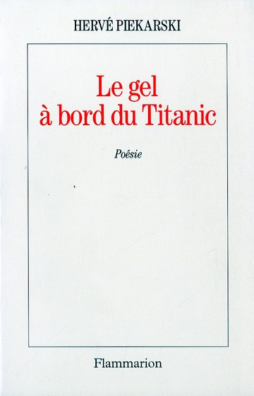 Emprunter Le gel à bord du Titanic livre