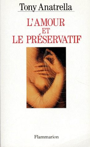 Emprunter L'amour et le préservatif livre