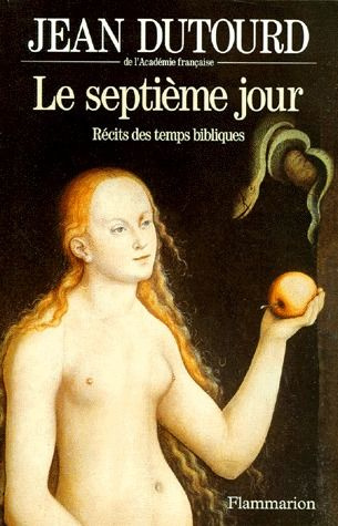 Emprunter LE SEPTIEME JOUR. Récits des temps bibliques livre