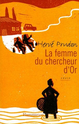 Emprunter La femme du chercheur d'or livre