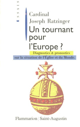 Emprunter UN TOURNANT POUR L'EUROPE. Diagnostics et pronostics sur la situation de l'Eglise et du monde livre