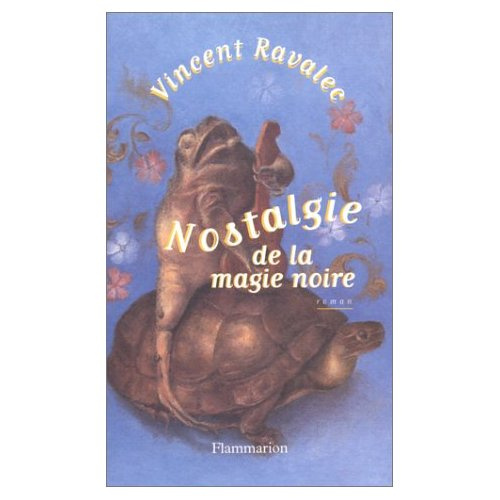 Emprunter Nostalgie de la magie noire livre