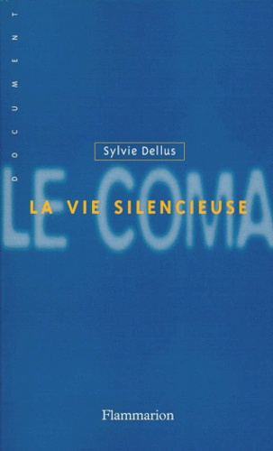 Emprunter LE COMA. La vie silencieuse livre