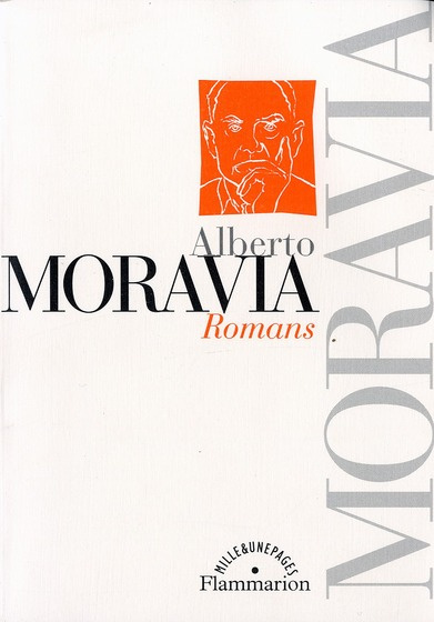 Emprunter ROMANS. Agostino, Les Indifférents, Le Mépris, L'Ennui, L'Amour conjugal, L'Homme qui regarde, La fe livre