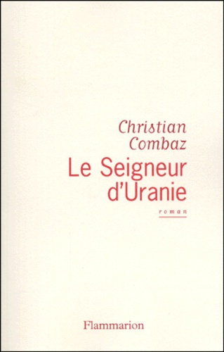 Emprunter Le seigneur d'Uranie livre