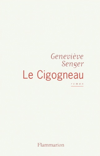 Emprunter Le cigogneau livre