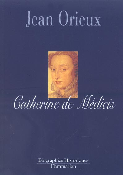 Emprunter Catherine de Médicis ou la reine noire livre