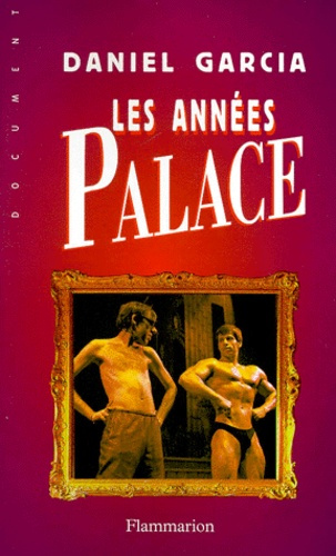 Emprunter Les années Palace livre