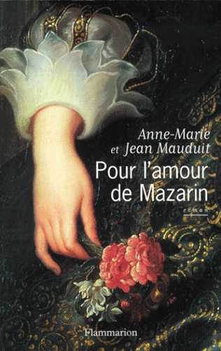 Emprunter Pour l'amour de Mazarin livre