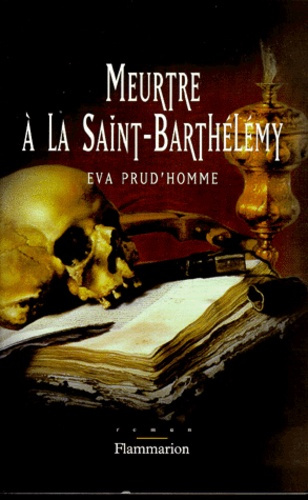 Emprunter Meurtre à la Saint-Barthélémy livre