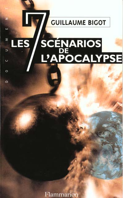 Emprunter Les sept scénarios de l'apocalypse. La troisième guerre mondiale commencera le... livre
