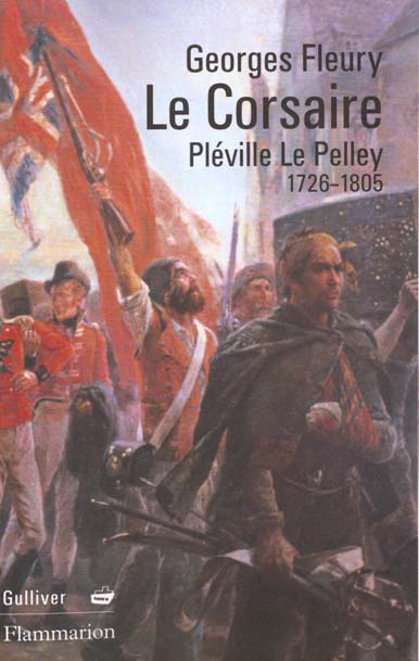 Emprunter LE CORSAIRE. Pléville Le Pelley, 1726-1805 livre