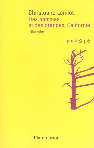 Emprunter Des pommes et des oranges, Californie. Tome 1, Berkeley livre