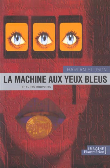 Emprunter La machine aux yeux bleus et autres nouvelles livre
