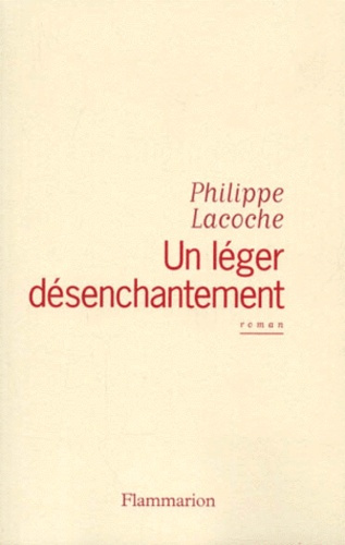 Emprunter Un léger désenchantement livre