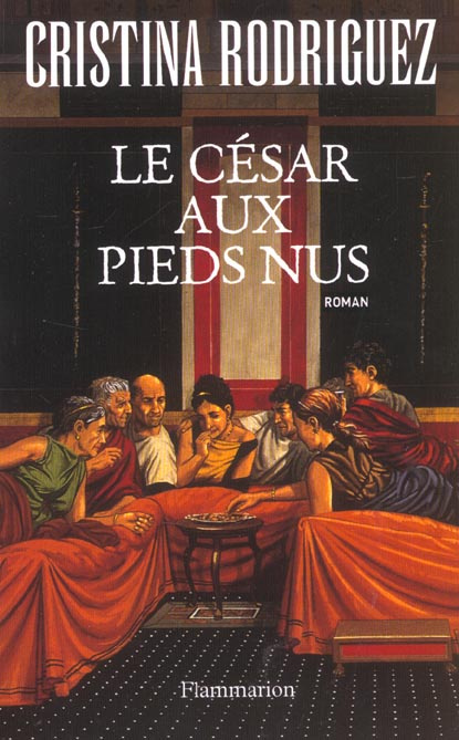 Emprunter Le César aux pieds nus livre
