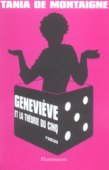 Emprunter Geneviève et la théorie du cinq livre