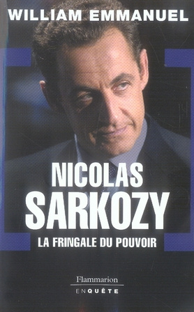 Emprunter Nicolas Sarkozy. La fringale du pouvoir livre