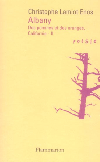 Emprunter Albany. Des pommes et des oranges, Californie : II livre