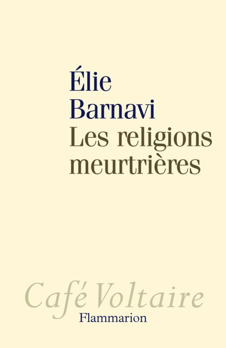 Emprunter Les religions meurtrières livre