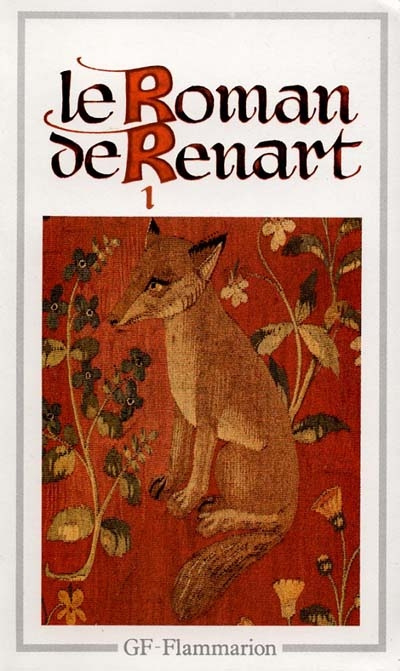 Emprunter Le Roman de Renard. Tome 1 livre