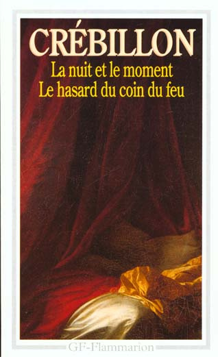 Emprunter La nuit et le moment (suivi de) Le hasard du coin du feu livre