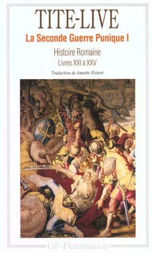 Emprunter La seconde guerre punique. Tome 1, Histoire Romaine, Livres XXI à XXV livre
