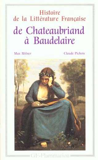 Emprunter Histoire de la littérature française : De Chateaubriand à Baudelaire livre