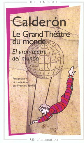 Emprunter Le grand théâtre du monde. Edition bilingue français-espagnol livre