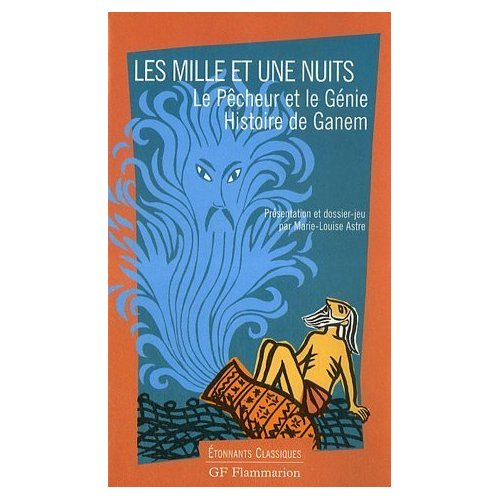Emprunter LES MILLE ET UNE NUITS. Le pêcheur et le génie. Histoire de Ganem livre