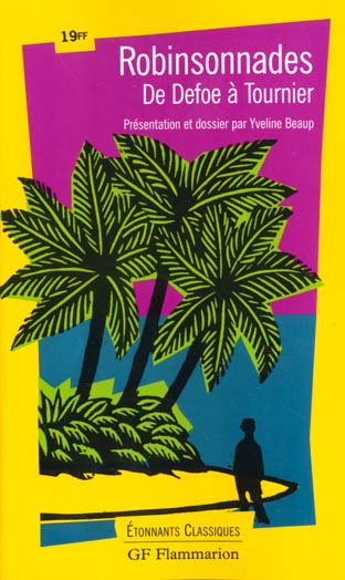 Emprunter Robinsonnades. De Defoe à Tournier livre