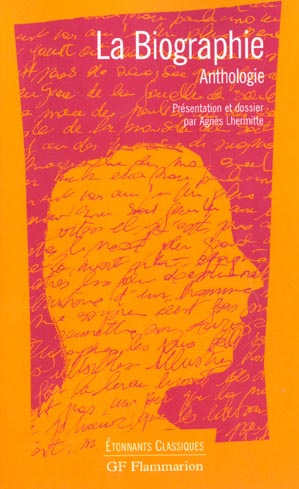 Emprunter La Biographie. Anthologie livre