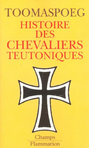 Emprunter Histoire des chevaliers teutoniques livre