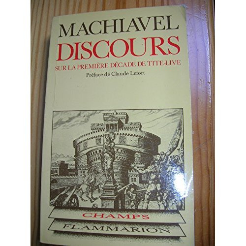 Emprunter DISCOURS SUR LA PREMIERE DECADE DE TITE-LIVE - - PREFACE - TRADUIT DE L'ITALIEN livre
