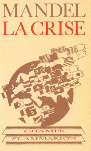Emprunter LA CRISE. Les faits, leur interprétation marxiste livre