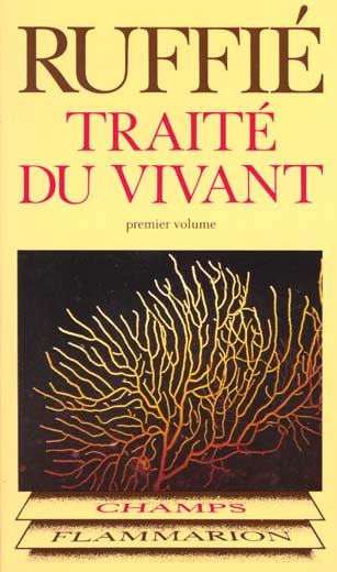 Emprunter TRAITE DU VIVANT. Tome 1 livre